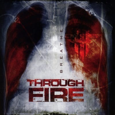 Through Fire - Breathe (CD)