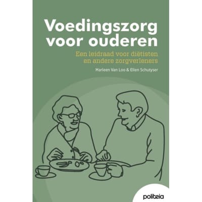 Voedingszorg Voor Ouderen - Marleen Van Loo