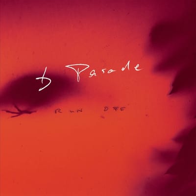 B Parade - Run Off (CD | LP)