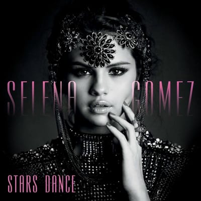 Stars Dance - Selena Gomez & The Scene