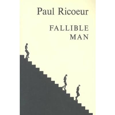 Fallible Man - Ricoeur, Paul