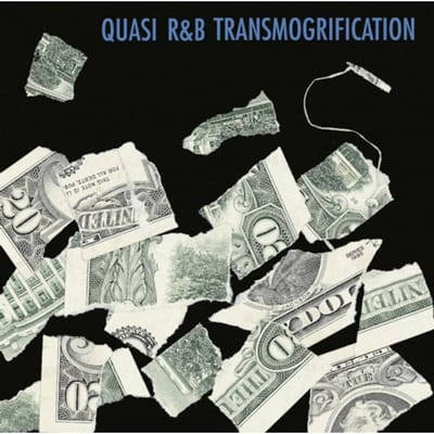 R&B Transmogrification - Quasi