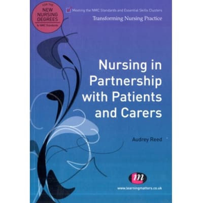 Nursing In Partnership With Patients And Carers - Audrey Reed