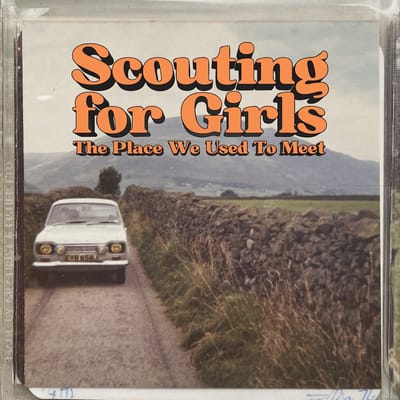The Place We Used To Meet -Deluxe- - Scouting For Girls