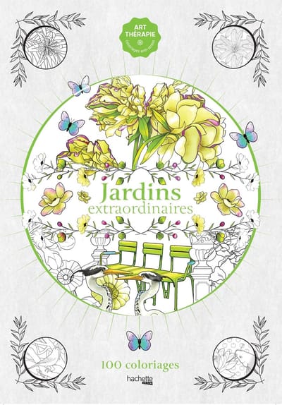 100 Coloriages Art Therapie - Jardins Extraordinairs - Kleurboek voor volwassenen