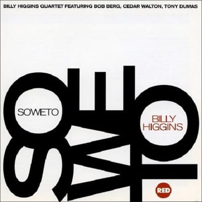 Billy Higgins - Soweto (CD)