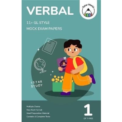 11+ Verbal Mock Exam Papers (Set 1) - Tutor World 11+ Mock Exam Papers - Tutor World Education Ltd.