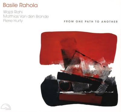 Basile Rahola - From One Path To Another (CD)