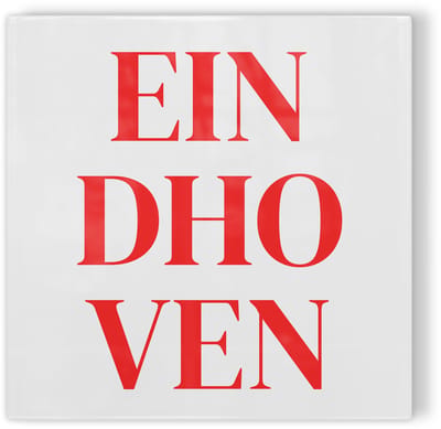 Tegeltje Eindhoven - wit rood - tegeltje stad - tegeltje met tekst