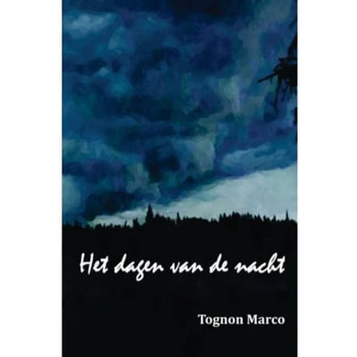 Het Dagen Van De Nacht - Tognon Marco