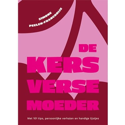 De Kersverse Moeder - Simone Peelen-Francooijs
