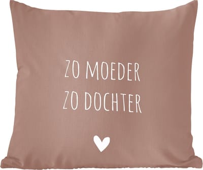 Sierkussens - Kussentjes Woonkamer - 60x60 cm - Spreuken - Zo moeder zo dochter - Mama - Dochter - Quotes