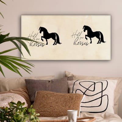 Canvas Schilderij Spreuken - Paard - Quotes - Hold your horses - 80x40 cm - Wanddecoratie