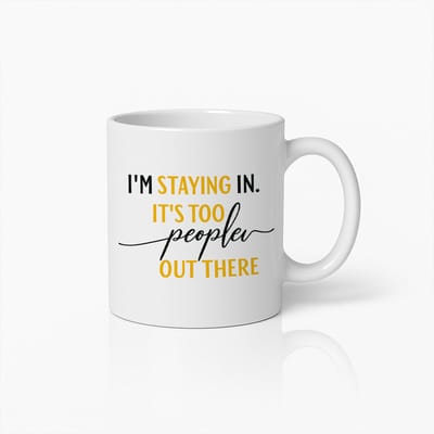 Grappige Koffiemok 330ml – "Ik blijf binnen, het is te menselijk daarbuiten" – Origineel Cadeau voor Introverten & Thuisblijvers