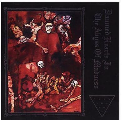 Damned Hearts In The Abyss Of Madness