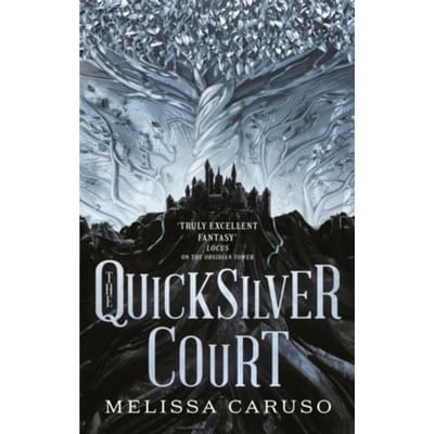 The Quicksilver Court - Rooks And Ruin - Melissa Caruso