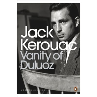 Vanity Of Duluoz - Penguin Modern Classics - Jack Kerouac