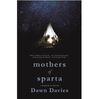 Mothers Of Sparta - DAWN DAVIES