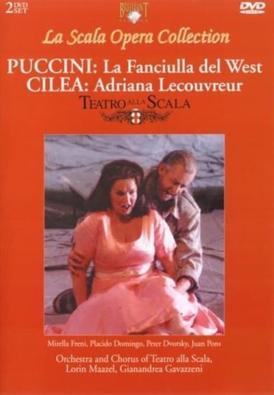 Plácido Domingo, Orchestra And Chorus Of Teatro Alla Scala - Puccini: La Fanciulla Del West | Cilea: Adriana Lecouvreur (2 DVD)