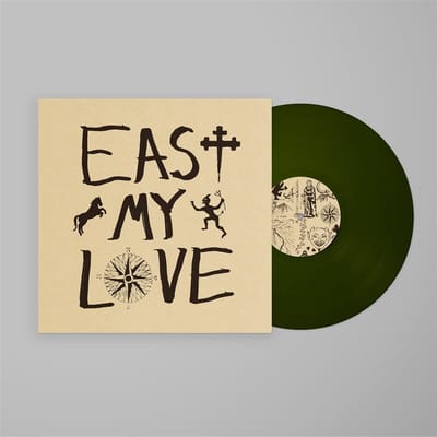 Current Joys - East My Love (LP) (Coloured Vinyl)