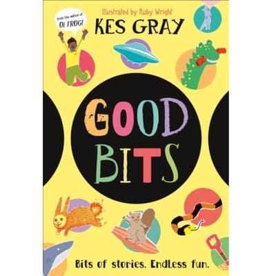 Good Bits - Kes Gray