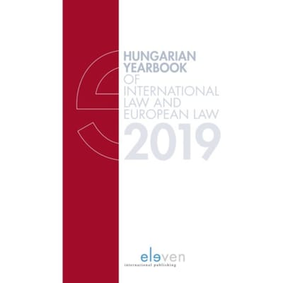 Hungarian Yearbook Of International Law 2019 - Hungarian Yearbook Of International Law And