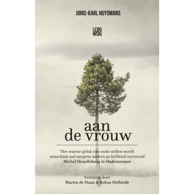 Aan De Vrouw - Joris-Karl Huysmans