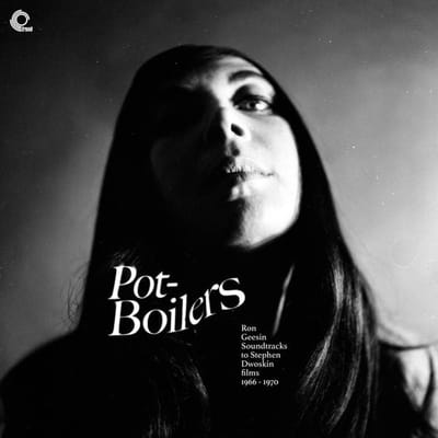 Ron Geesin - Pot-Boilers Ron Geesin Soundtracks To Stephen Dwoskin Films 1966-1970 (LP)