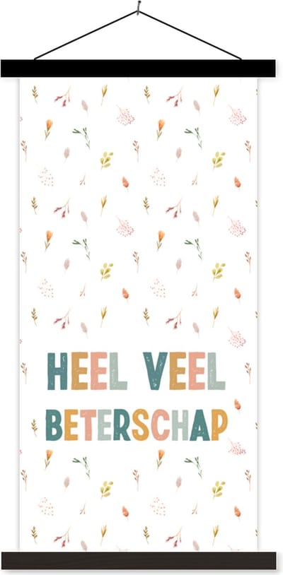 Posterhanger incl. Poster 40x80 cm - Schoolplaat - Get well soon - Spreuken - Planten - Pastel - Textielposter - Zwarte latten
