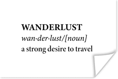 Poster Spreuken - Quotes - A strong desire to travel - Wanderlust - Reizen - 180x120 cm XXL