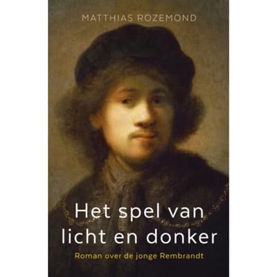 Het Spel Van Licht En Donker - Matthias Rozemond