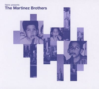 The Martinez Brothers - Fabric Presents The Martinez Brothers (CD)