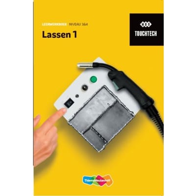 Touchtech / Lassen 1 Niveau 3 & 4 / Leerwerkboek