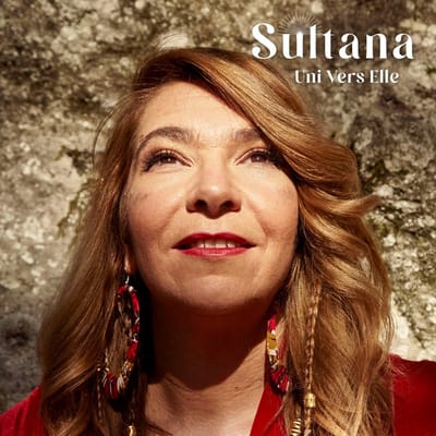 Sultana - Uni-Vers-Elle (CD)