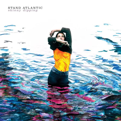 Skinny Dipping - Stand Atlantic