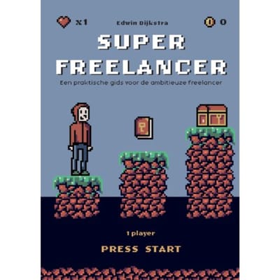 Superfreelancer - Edwin Dijkstra