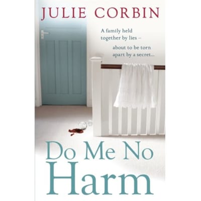 Do Me No Harm - Julie Corbin