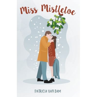Miss Mistletoe - Patricia van Dam