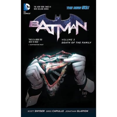 Batman Vol. 3: Death Of The Family (The New 52) - Batman (Dc Comics Paperback) - Scott Snyder