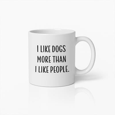 I Like Dogs More Than People Koffiemok 330ml – Grappige Mok voor Hondenliefhebbers – Leuk Cadeau voor Huisdiereigenaren & Dierenvrienden