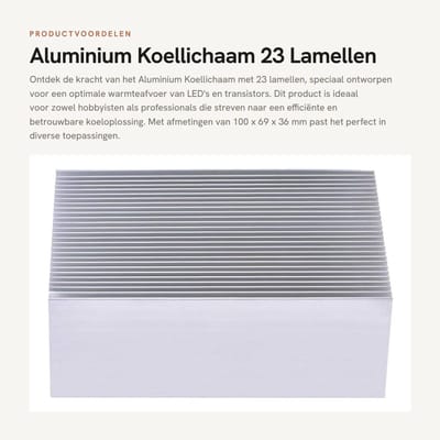 Dailygoods - Aluminium Koellichaam - 23 Lamellen - Efficiënte warmteafvoer - 100 x 69 x 36 mm - Geschikt voor LED en Transistor - Hoogwaardige koeling...