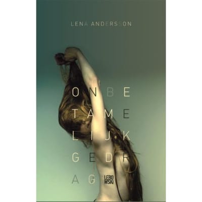 Onbetamelijk Gedrag - Lena Andersson