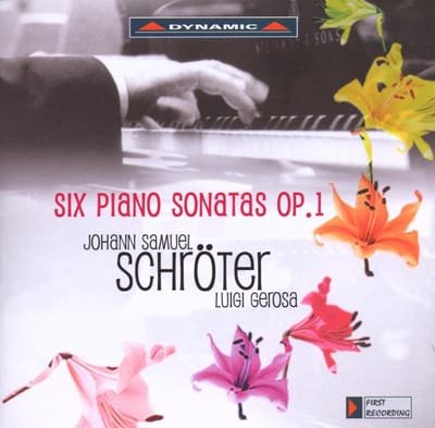 Luigi Gerosa - Schröter: Six Piano Sonatas Op. 1 (CD)