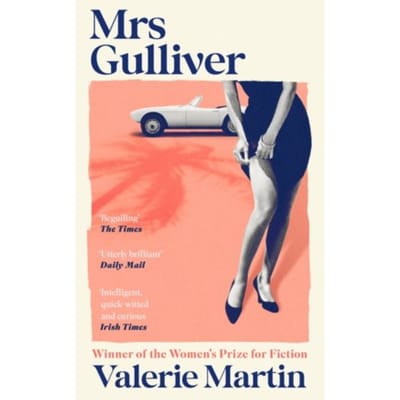 Mrs Gulliver - Valerie Martin
