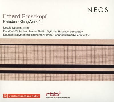 Ursula Oppens, Rundfunk-Sinfonieorchester Berlin, Vykintas Baltakas, Deutsches Symphonie-Orchester Berlin, Johannes Kalitzke - Grosskopf: Plejaden ' Klangwerk 11 (CD)