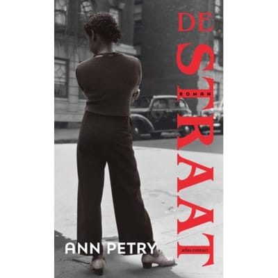 De Straat - Ann Petry