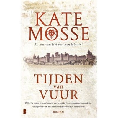 Tijden Van Vuur - Tijden Van Vuur - Kate Mosse