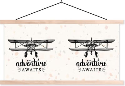 Posterhanger incl. Poster 120x60 cm - Schoolplaat - Spreuken - Quotes - Adventure awaits - Reizen - Textielposter - Blanke latten