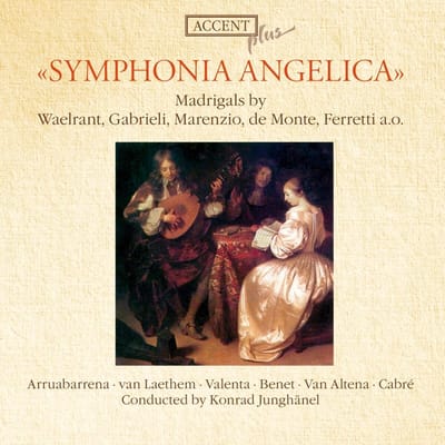 Maite Arruabarrena, Joseph Benet, Marius Van Altena, Josep Cabré, Anneke Pols - Symphonica Angelica, Madrigals (CD)