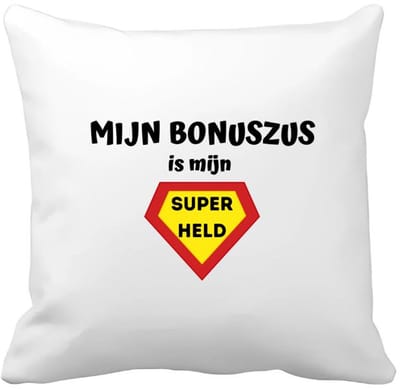 Akyol - mijn bonuszus is mijn superheld Kussen hoes - Zus - super bonuszus - verjaardag - cadeautje voor zus - zus artikelen - kado - geschenk - 40 bij 40 cm